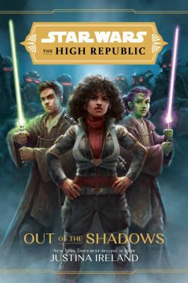 OUT OF THE SHADOWS STAR WARS